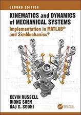 Kinematics and Dynamics of Mechanical - Hardcover, by Russell Kevin; Shen - Good