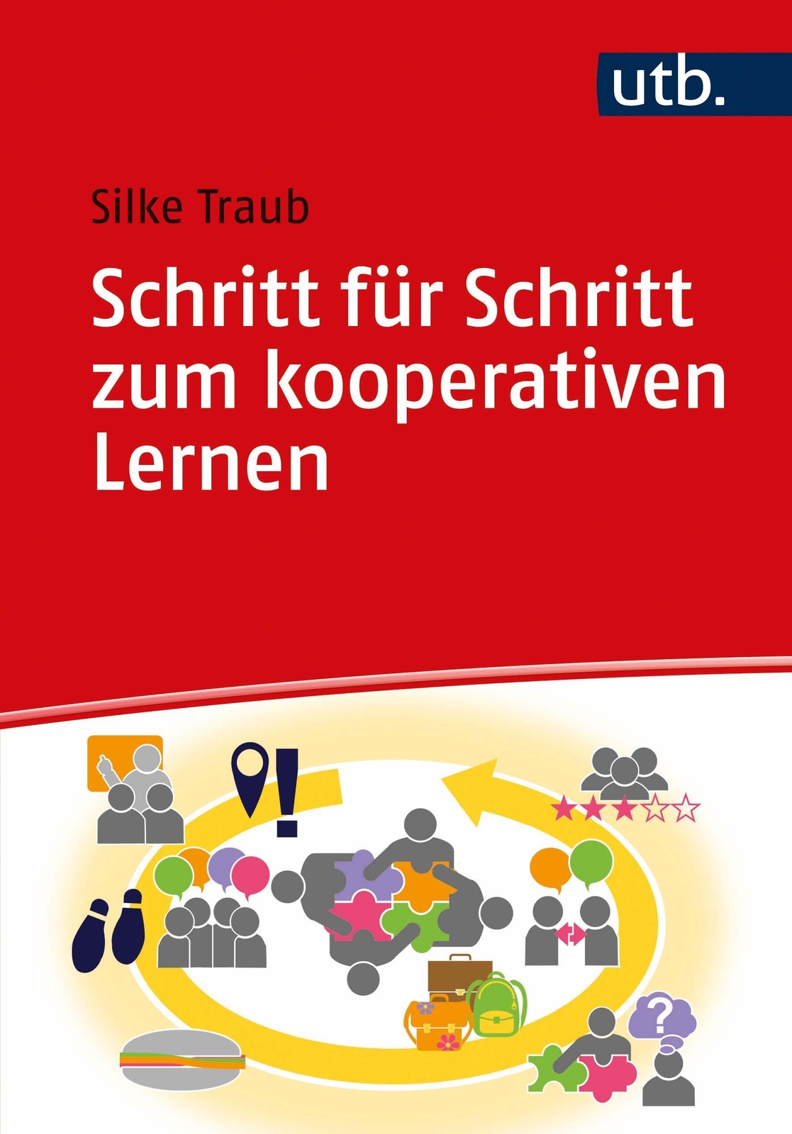 Thumbnail - Silke Traub / Schritt Für Schritt Zum Kooperativen Lernen /