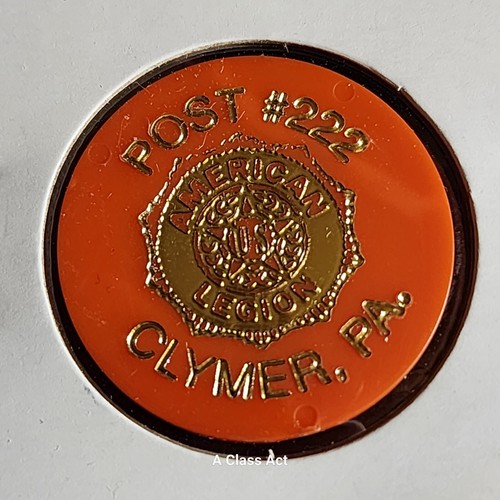 American Legion 222, Clymer PA Good For Bottle Beer In Trade Token