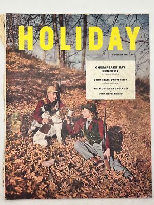 Holiday Magazine 1951 November Chesapeake Bay; Voodoo Village; The Everglades