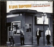 CD The Turtle Island Quartet - A Love Supreme: The Legacy Of John Coltrane