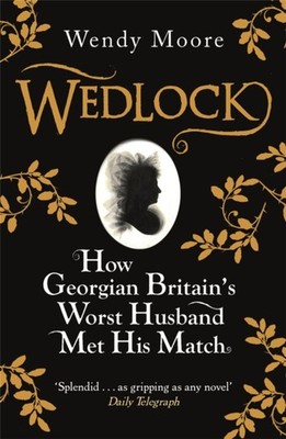 WEDLOCK by MOORE, WENDY Paperback Self Help Business