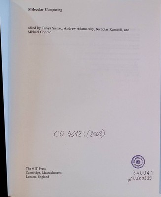 Molecular Computing Adamatzky, Andrew, Nicholas Rambidi and Tanya Sienko: