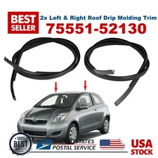 2x Roof Drip Molding Trim For 2007-2011 Toyota Yaris Hatchback 75551-52130