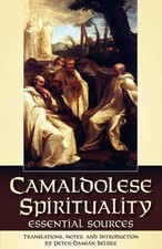 Camaldolese Spirituality: Essential Sources Paperback / softback Book The Fast
