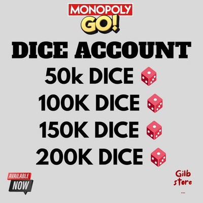 DICE_ACCOUNT_MONOPOLY_GO | 50k_to_200K_DICE | TRUSTED  