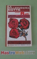 JOSEPH ROTH - LA MILLEDUESIMA NOTTE - ED.1965 GARZANTI Libro  [L144]