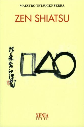 LIBRO ZEN SHIATSU - CARLO TETSUGEN SERRA