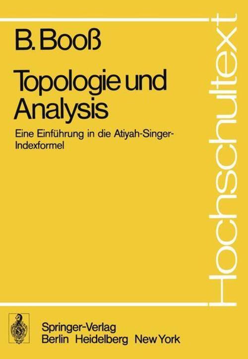 Thumbnail - Topologie Und Analysis Einführung In Die Atiyah-singer-indexformel B.