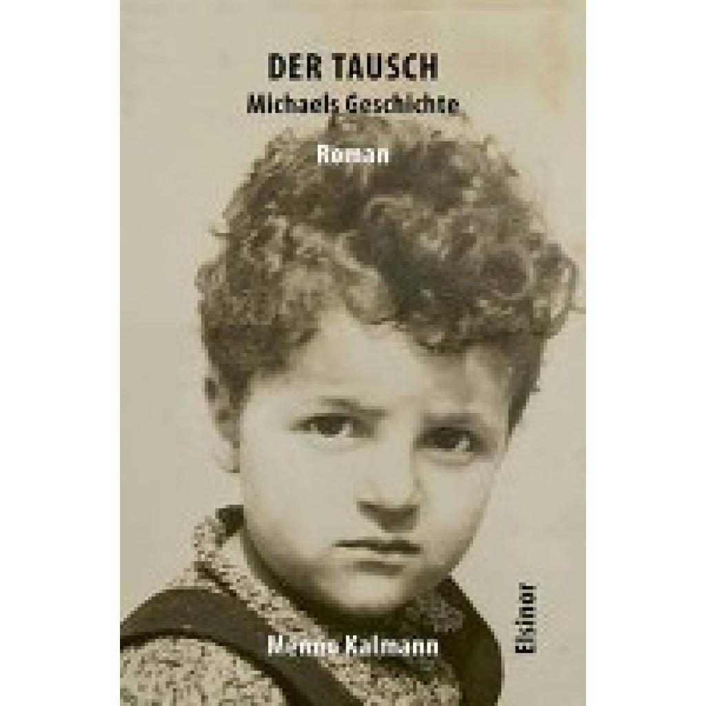 Thumbnail - Kalmann, Menno: Der Tausch