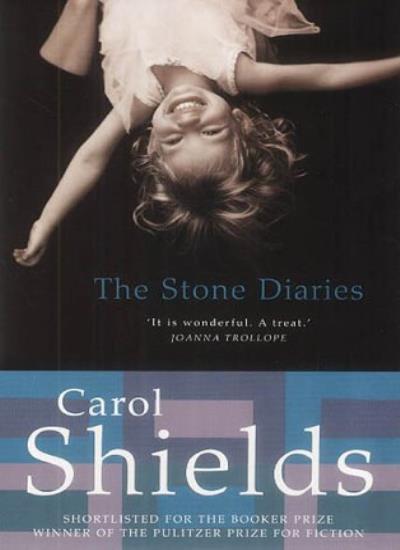 The Stone Diaries By Carol Shields. 9781857022254