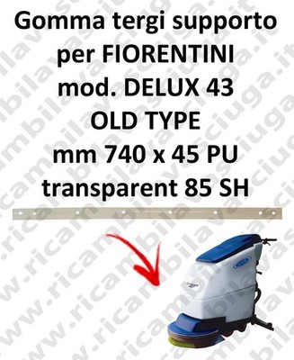 DELUX 43 old type Unterstützung Sauglippen für scheuersaugmaschinen FIORENTINI