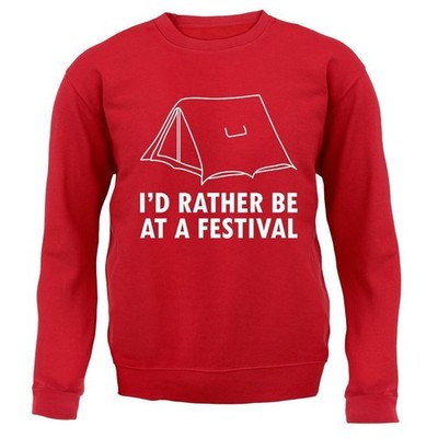 I'd Rather Be At A Festival - Kids Hoodie / Sweater - Band Music Camping Gig