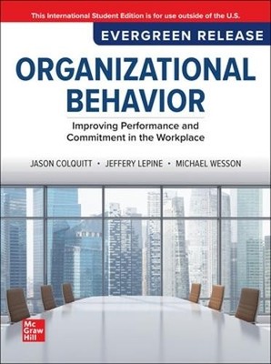 Jason Colquitt  Organizational Behavior: Improving Performance and (Taschenbuch)