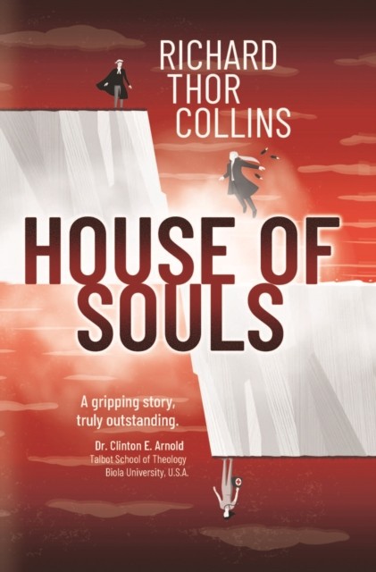House of Souls by Richard Thor Collins (Paperback Book)