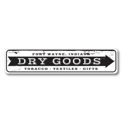 Dry Goods Arrow Sign, Personalized Tobacco Textiles Aluminum Metal Decor Sign