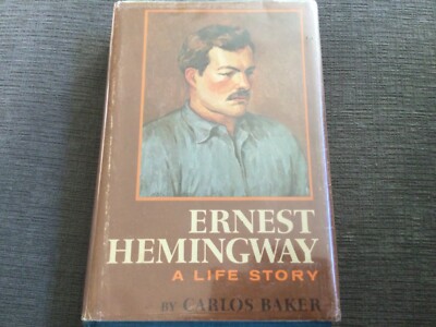 Ernest Hemingway: A Life Story by Carlos Baker 1969 - Hardcover Dust Jacket VG+