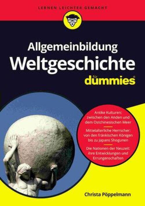 Thumbnail - Allgemeinbildung Weltgeschichte Für Dummies | Christa Pöppelmann |