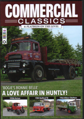 Truck Lorry Book Commercial Classics Issue 4 ''FLATBEDS ON THE LEVEL''