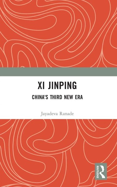 Jayadeva Ranade | Xi Jinping | Buch | Englisch (2022) | China's Third New Era-image