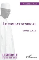 Ahmed SéKou Touré | Le Combat Syndical | Taschenbuch | FranzöSisch (2022)
