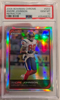 2006 Bowman Chrome Andre Johnson Refractor PSA 10 Pop 1