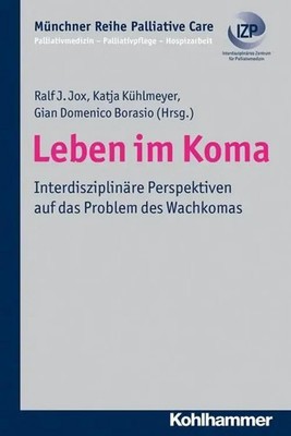 Ralf J. Jox | Leben im Koma | Taschenbuch | Deutsch (2011) | 167 S.