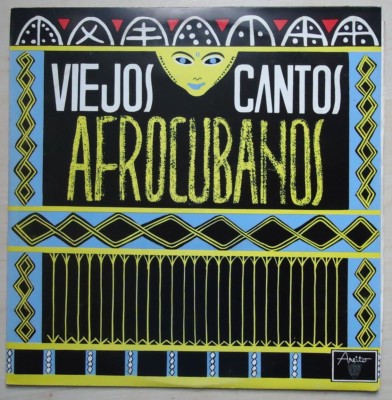 Viejos Cantos Afrocubanos Vol. I,  LP / Vinyl,  Areito/Egrem LD 3325,  Cuba