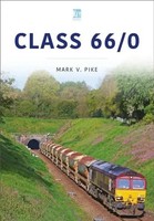 Mark Pike | Class 66/0 | Taschenbuch | Englisch (2023) | Kartoniert / Broschiert
