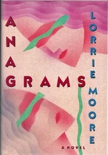 Anagrams by Moore, Lorrie, Acceptable Book