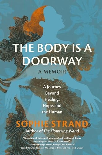 The Body Is a Doorway: A Memoir by Sophie Strand - 9780762487417 - Image 5