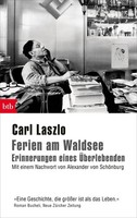 Carl Laszlo / Ferien Am Waldsee - Erinnerungen Eines ÜBerleb ... 9783442772551