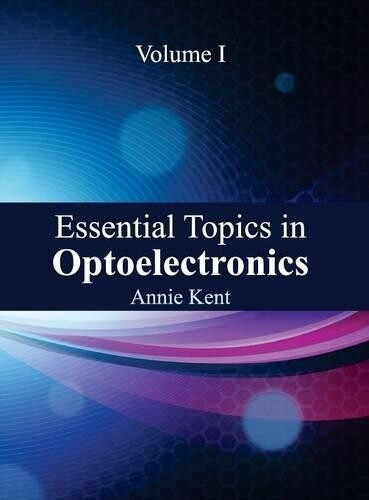 Thumbnail - Essential Topics In Optoelectronics: Volume I (gebundene Ausgabe) (us