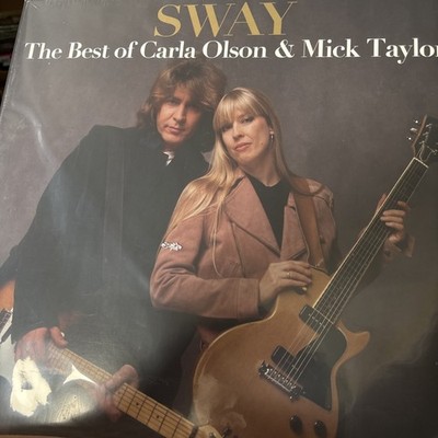 BEST OF CARLA OLSON & MICK TAYLOR Sway  12 33RPM NEW SEALED VINYL