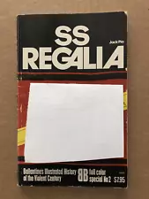 1974 SS REGALIA Ballentine's Illustrated History Violent Century Book #1
