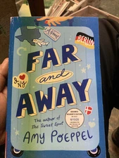 Far And Away ARC By Amy Poeppel