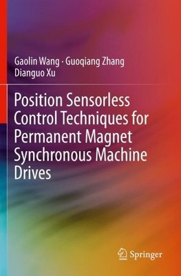 Position Sensorless Control Techniques for Permanent Magnet S... - 9789811500527