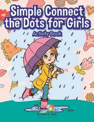 Simple Connect the Dots for Girls Activity Book by Kreative Kids ...