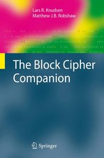 The Block Cipher Companion Lars R. Knudsen (u. a.) Taschenbuch xiv Englisch 2013