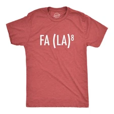 Mens FA (LA)8 T Shirt Funny Nerdy Math Christmas Carole Graphic Novelty Holiday