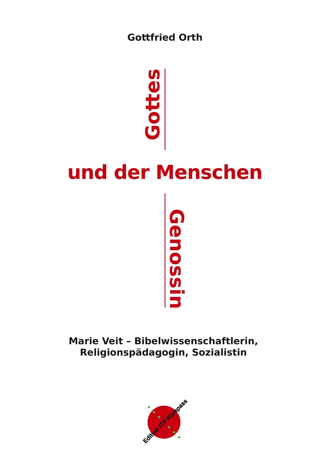 Gottes Und Der Menschen Genossin | Buch | 9783981984590