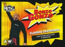 CLAUDIO CASTAGNOLI BG-21 2022 SkyBox AEW Metal Universe GOLD BONZO GONZO 1/25