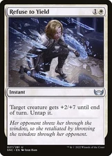 Refuse to Yield Foil (027) Streets of New Capenna SNC MTG Magic