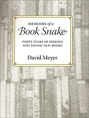 #ad #ad Memoirs of a Book Snake : Forty Years of Seeking and Saving Old B $7.24