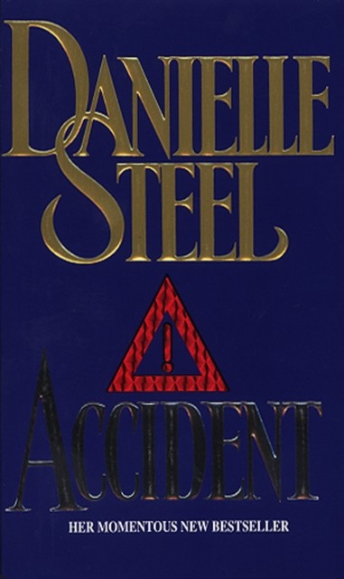 Accident by Danielle Steel (Paperback Book)
