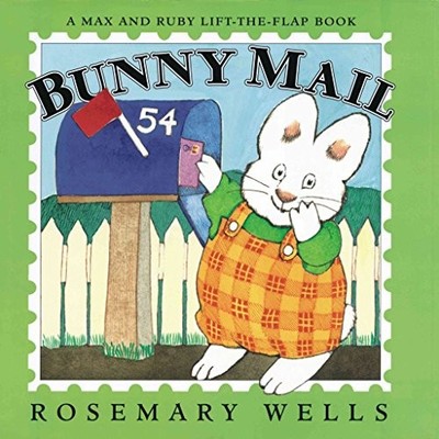 Bunny Mail: A Max  Ruby Lift-the-Flap Book