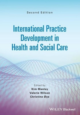 Kim Manley International Practice Development in Health  (Paperback) (UK IMPORT)