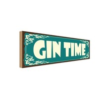 Holzschild 10X27 Cm Gin Time Alkohol Essen Trinken Deko Geschenk Holz Schild