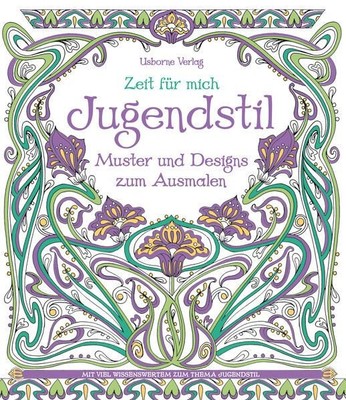 Zeit für mich: Jugendstil  Muster und Designs zum Ausmalen Emily Bone Bon 70134