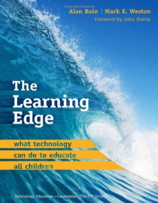 The Learning Edge: What Technology Can Do to Educate All Children Hardcover